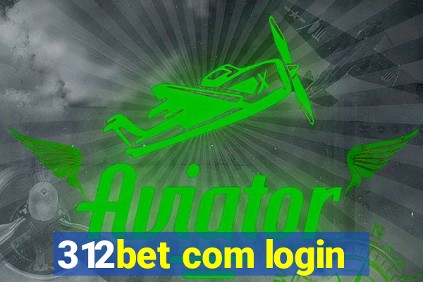 312bet com login